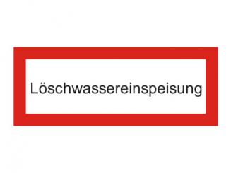 Brandschutzschild als Text "Löschwassereinspeisung" 