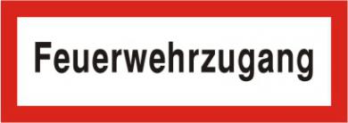 Brandschutzschild als Text "Feuerwehrzugang" 