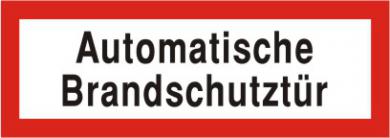 Brandschutzschild als Text "Automatische Brandschutztür", Folie, 148 x 52 mm 