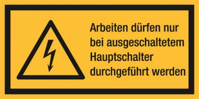 Kombischild ASR A1.3 [W012]/BGV A8 [W08] Arbeiten dürfen nur bei ausgeschaltetem...etc. 