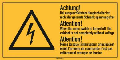 Mehrsprachige Kombischilder f. Elektrot. Text: "Achtung! Bei ausgeschaltetem..." 