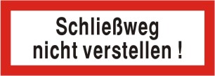 Brandschutzschild als Text "Schließweg nicht verstellen!", Folie, 148 x 52 mm 