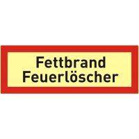 Brandschutzschild (Zusatz) mit Text "Fettbrand Feuerlöscher", KNS 